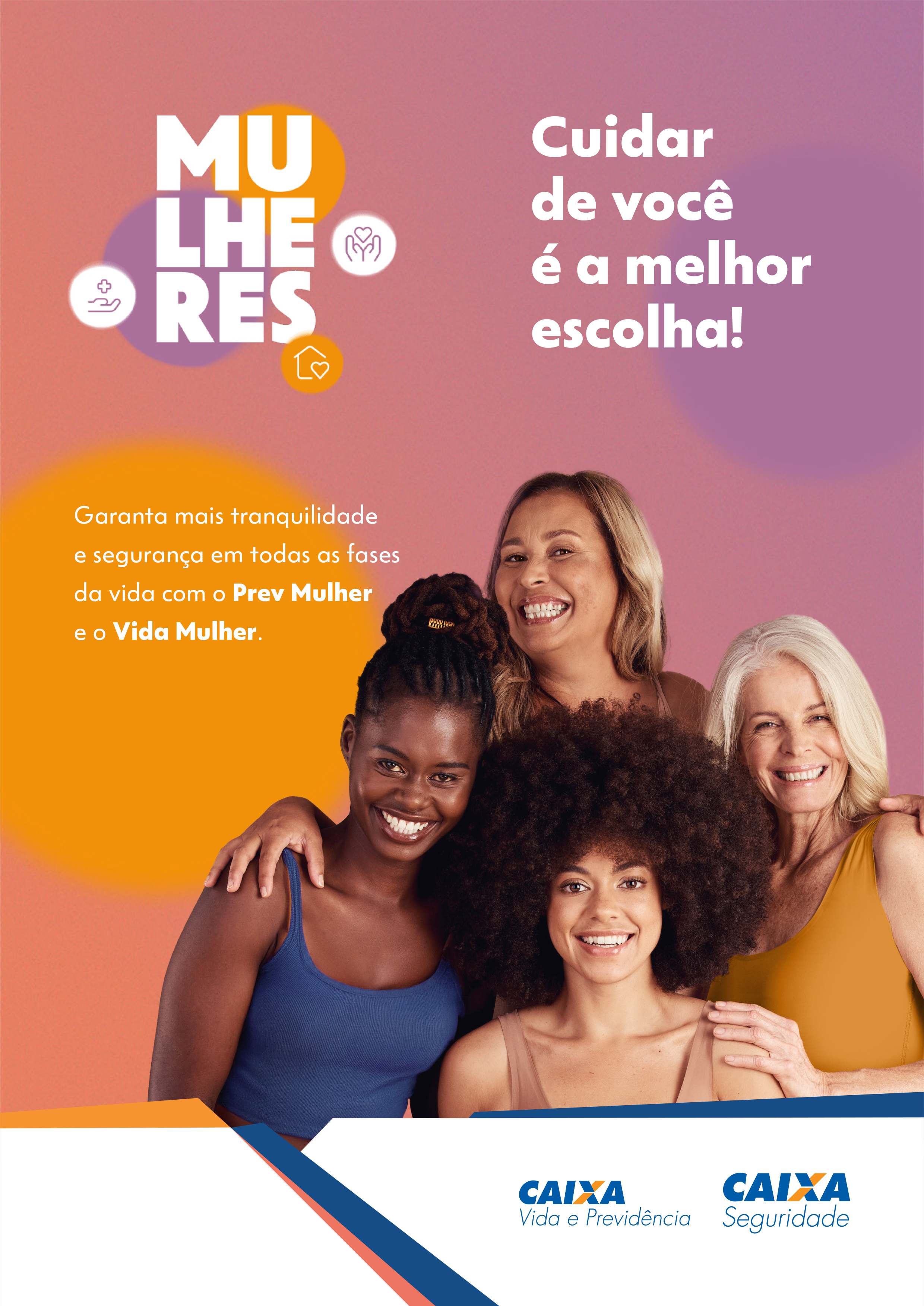 Campanha Mês Das Mulheres Caixa Vida e Previdência
